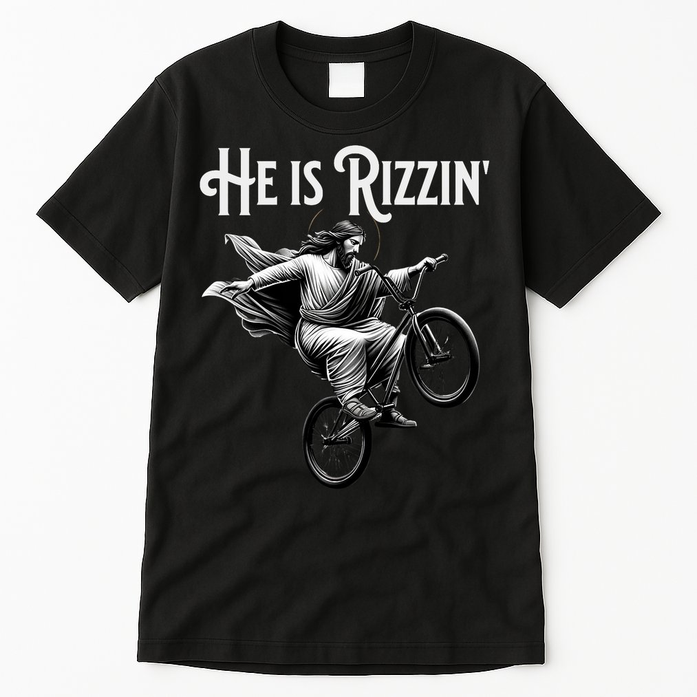 He Is Rizzin Jesus Riding Bmx Bike Funny Bicycle Rizz Tall T-Shirt