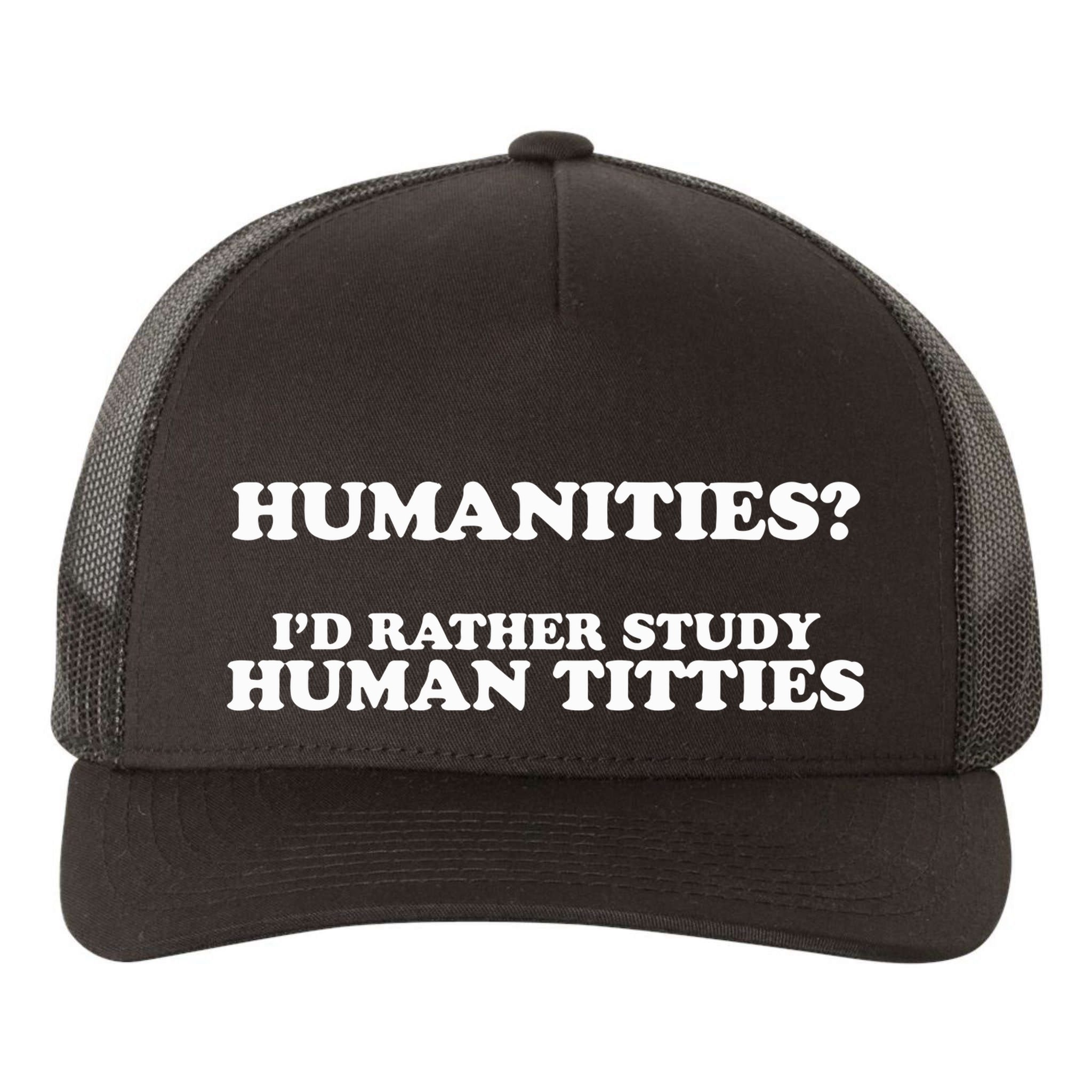 Humanities ID Rather Study Human Titties Yupoong Adult 5-Panel Trucker Hat