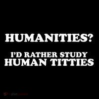 Humanities ID Rather Study Human Titties Tall T-Shirt