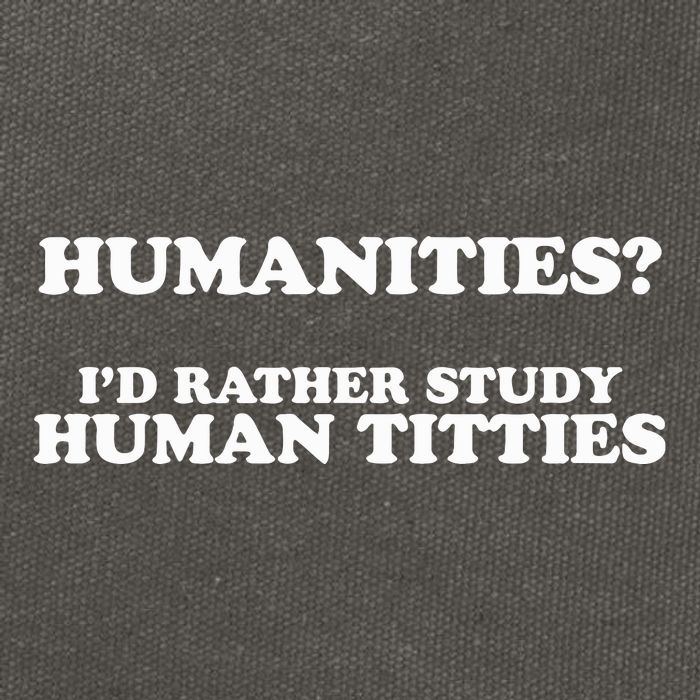 Humanities ID Rather Study Human Titties Cotton Canvas Backpack