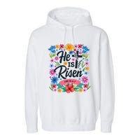 He Is Risen Spring Floral Easter Day Garment-Dyed Fleece Hoodie