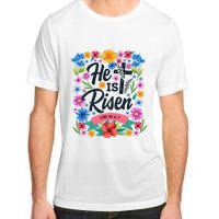 He Is Risen Spring Floral Easter Day Adult ChromaSoft Performance T-Shirt