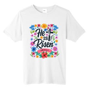 He Is Risen Spring Floral Easter Day Tall Fusion ChromaSoft Performance T-Shirt