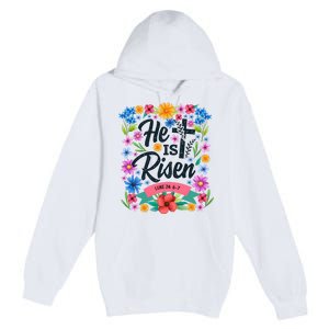 He Is Risen Spring Floral Easter Day Premium Pullover Hoodie