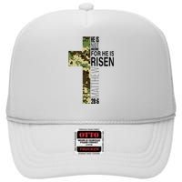 He Is Risen Christian Easter Verse Green Camo Cross High Crown Mesh Back Trucker Hat