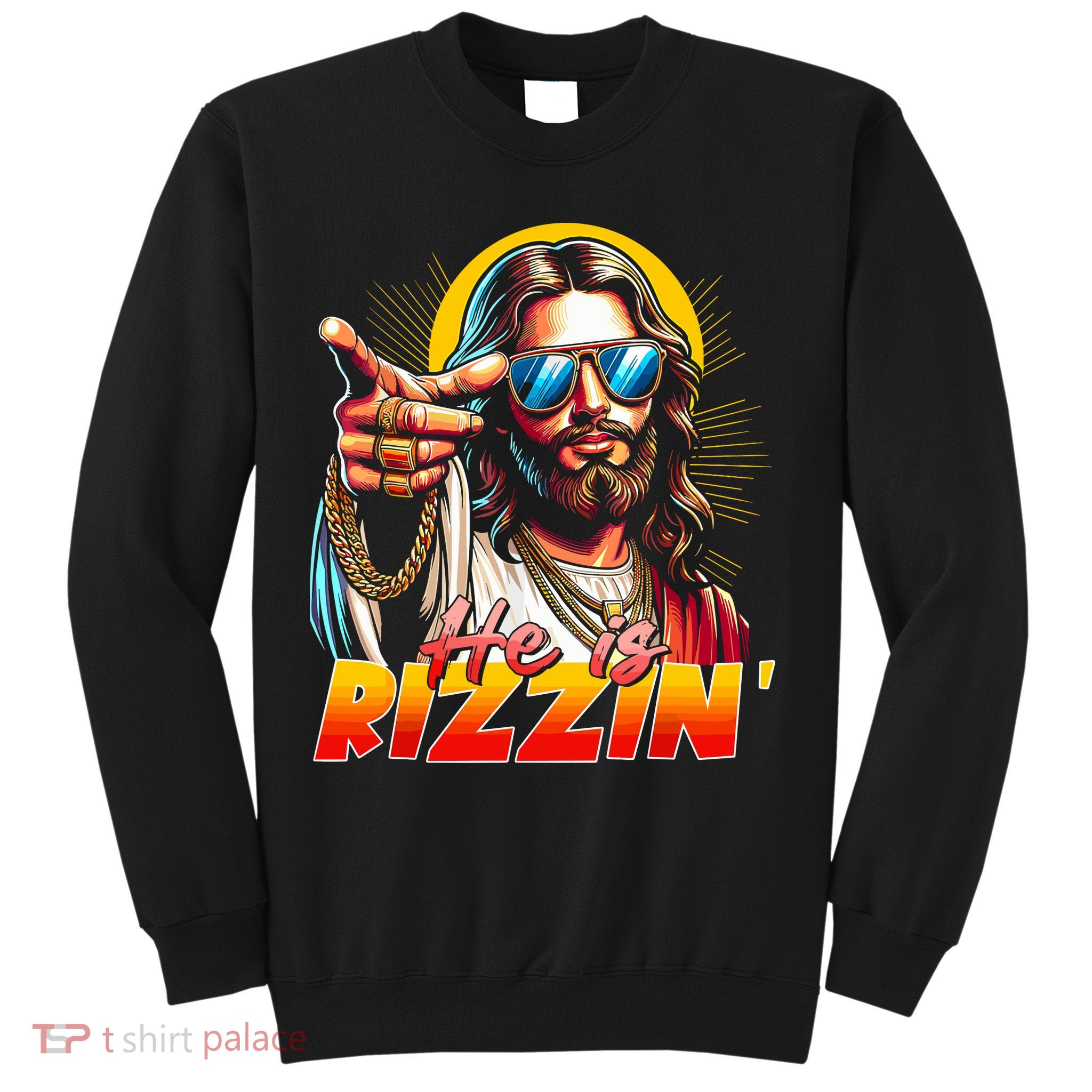 He Is Rizzin' Funny Jesus Christian Happy Easter Eggs  Sweatshirt