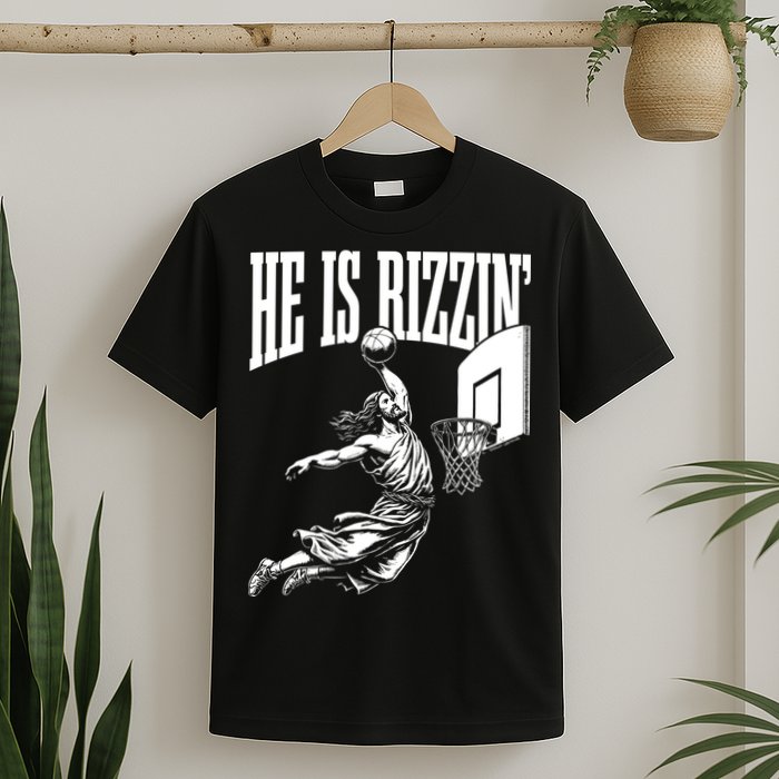 He Is Rizzin Funny Jesus Meme He Is Rizzen T-Shirt