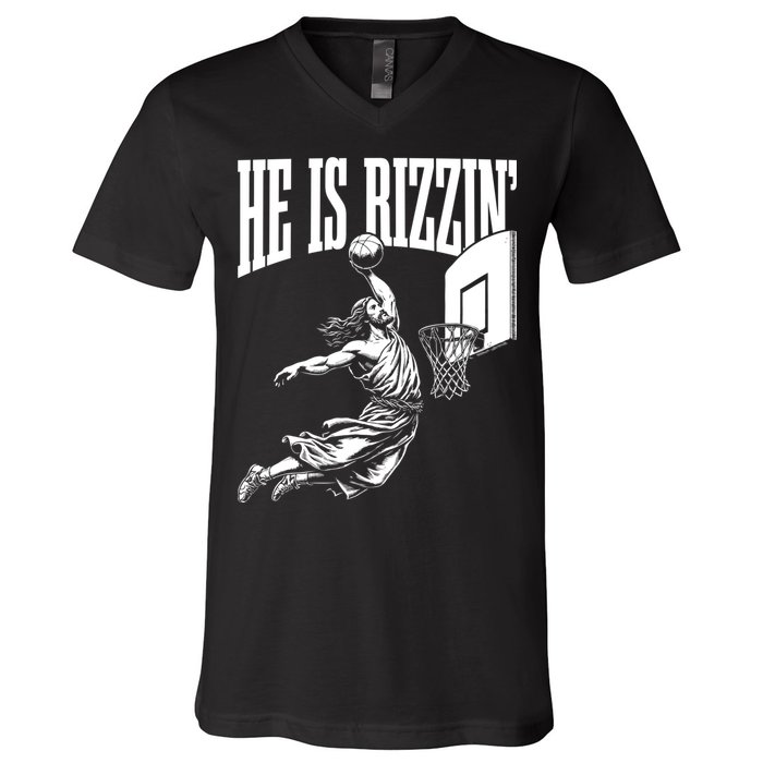 He Is Rizzin Funny Jesus Meme He Is Rizzen V-Neck T-Shirt