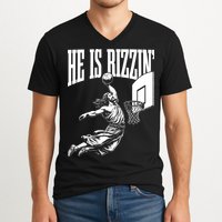 He Is Rizzin Funny Jesus Meme He Is Rizzen V-Neck T-Shirt