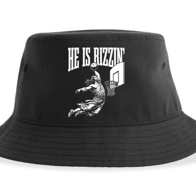 He Is Rizzin Funny Jesus Meme He Is Rizzen Sustainable Bucket Hat