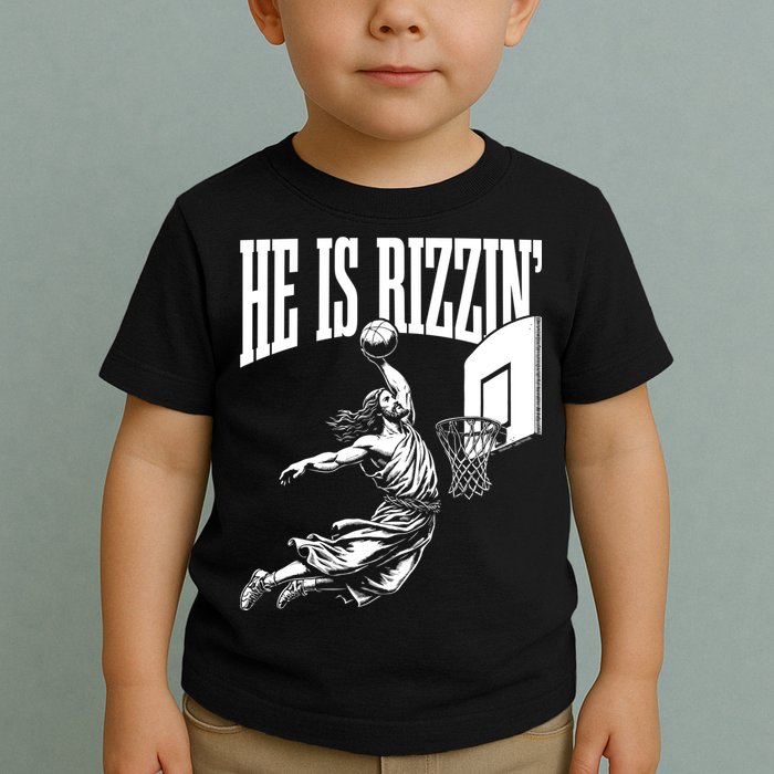 He Is Rizzin Funny Jesus Meme He Is Rizzen Toddler T-Shirt
