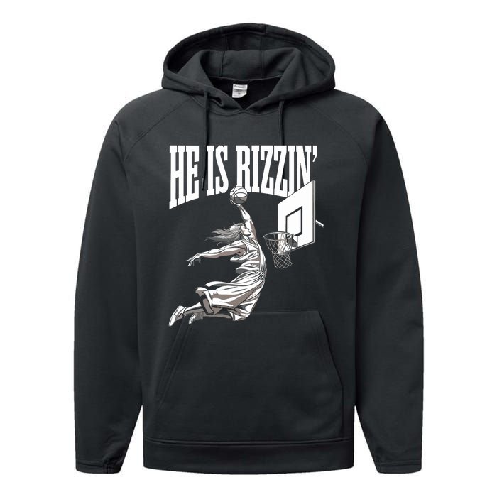 He Is Rizzin Basketball Jesus Dunk Memes Humor Performance Fleece Hoodie