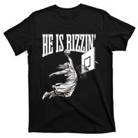 He Is Rizzin Basketball Jesus Dunk Memes Humor T-Shirt