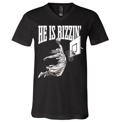 He Is Rizzin Basketball Jesus Dunk Memes Humor V-Neck T-Shirt