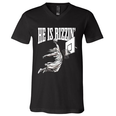 He Is Rizzin Basketball Jesus Dunk Memes Humor V-Neck T-Shirt