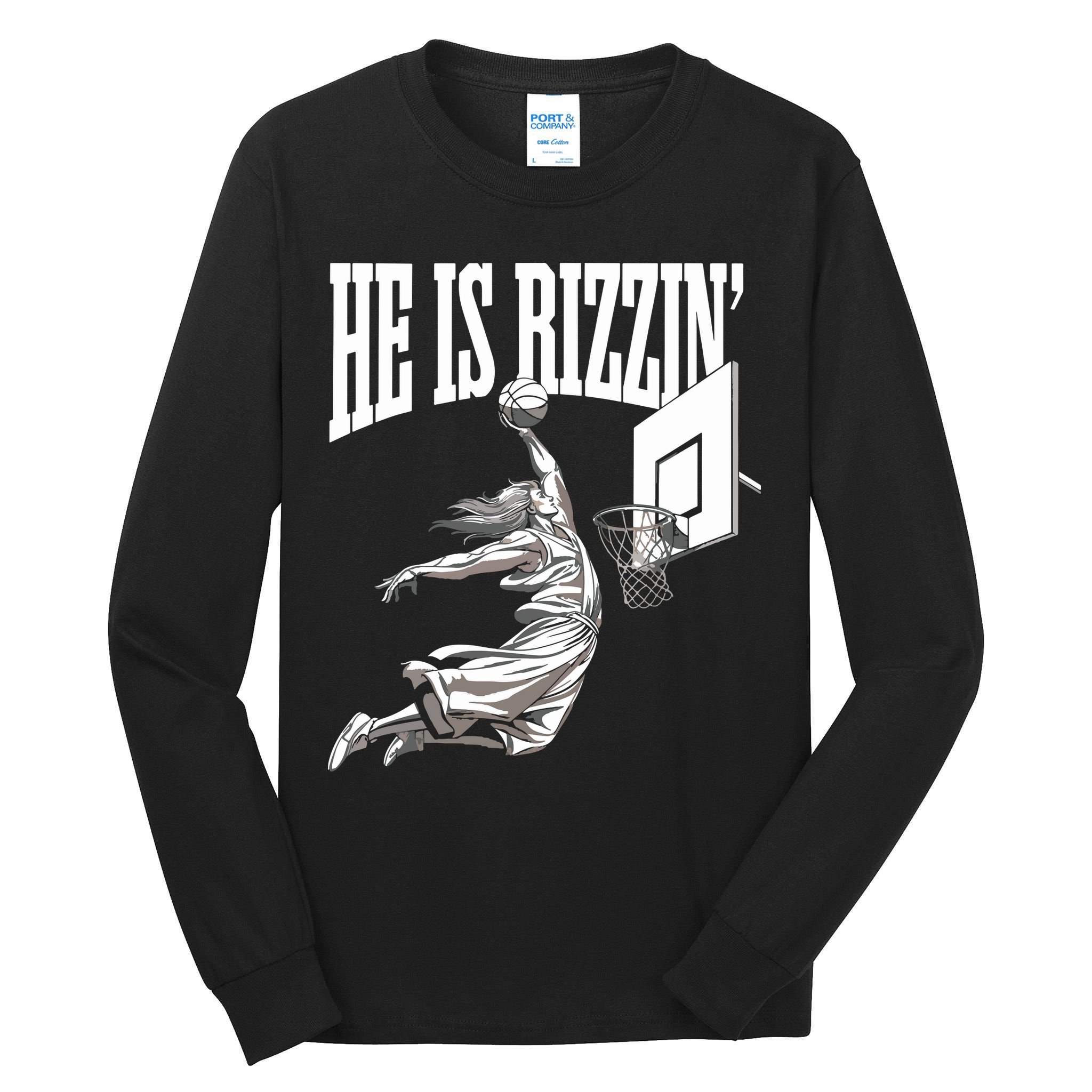 He Is Rizzin Basketball Jesus Dunk Memes Humor Tall Long Sleeve T-Shirt