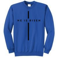 He Is Risen Cross Jesus Easter Day Christians Sweatshirt