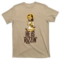 He Is Rizzin Funny Christian Jesus Christ Rizz Risen Easter T-Shirt