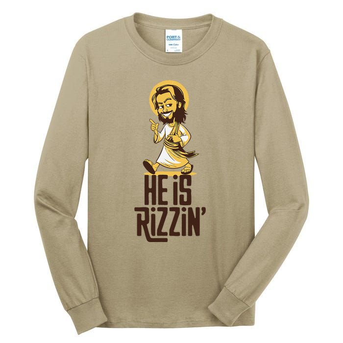 He Is Rizzin Funny Christian Jesus Christ Rizz Risen Easter Tall Long Sleeve T-Shirt