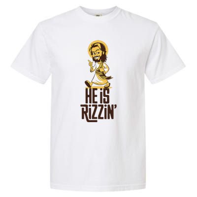 He Is Rizzin Funny Christian Jesus Christ Rizz Risen Easter Garment-Dyed Heavyweight T-Shirt