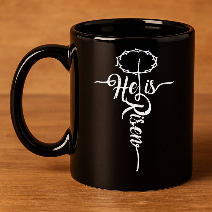 He Is Risen Cross Jesus Religious Easter Day Christians 11oz C Handle Ceramic Mug