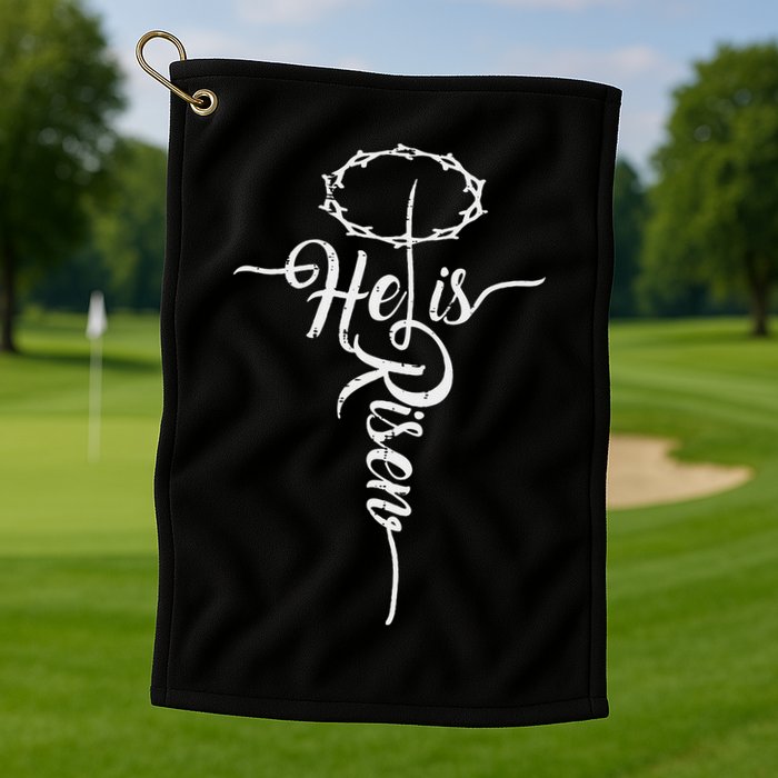 He Is Risen Cross Jesus Religious Easter Day Christians Golf Towel