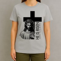 He Is Risen Jesus Paid It All T-Shirt