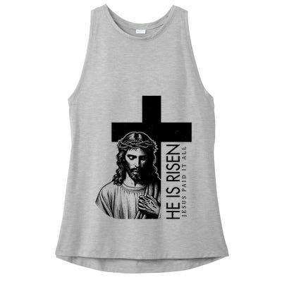 He Is Risen Jesus Paid It All Ladies PosiCharge Tri-Blend Wicking Tank