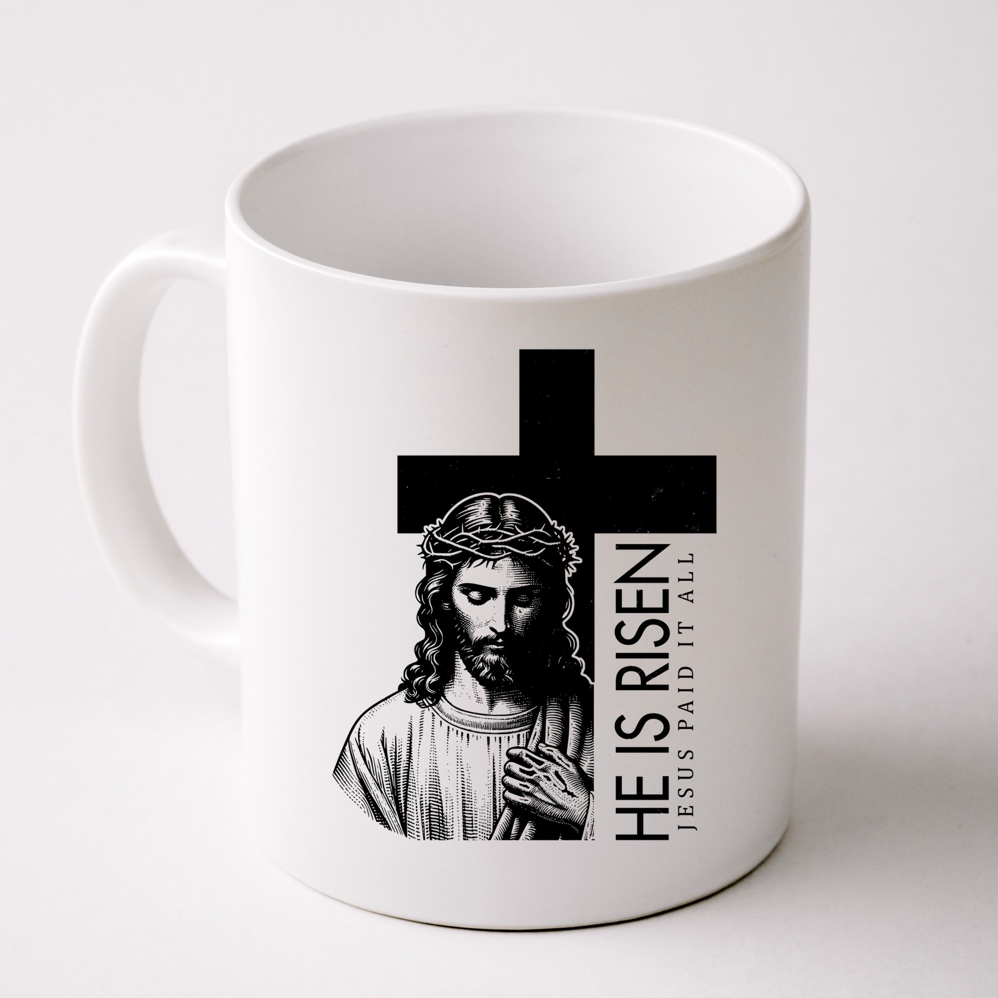 He Is Risen Jesus Paid It All Mug