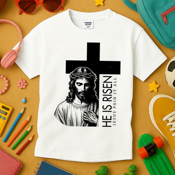 He Is Risen Jesus Paid It All Kids T-Shirt