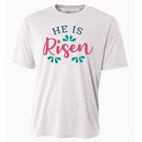 He Is Risen Easter Jesus Cooling Performance Crew T-Shirt