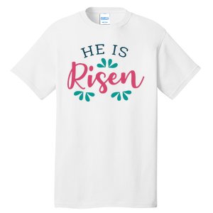 He Is Risen Easter Jesus Tall T-Shirt