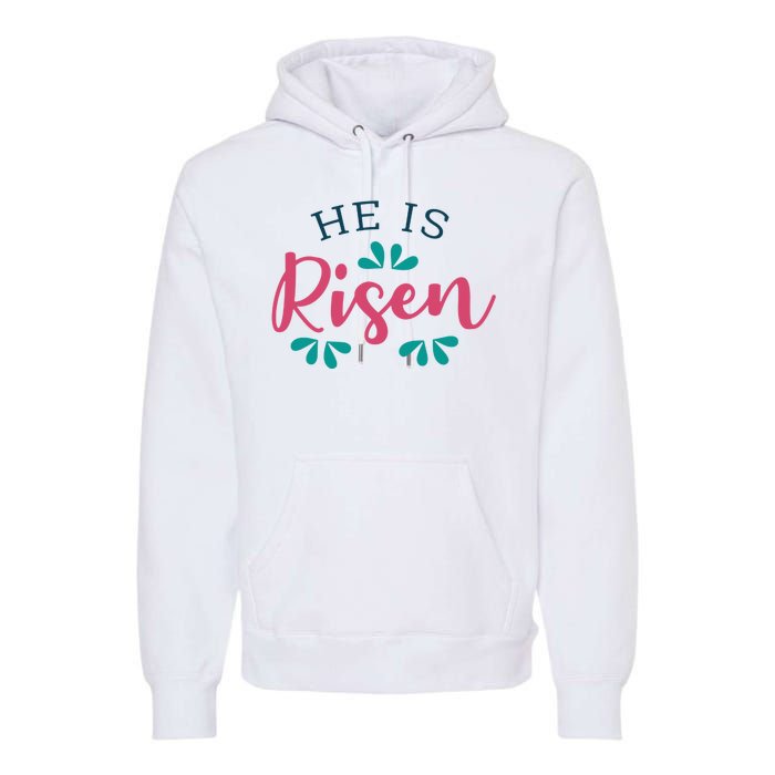 He Is Risen Easter Jesus Premium Hoodie