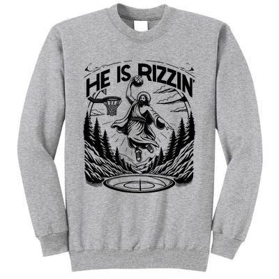 He Is Rizzin Funny Basketball Christian Religious Gift Tall Sweatshirt