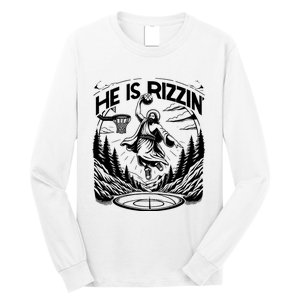 He Is Rizzin Funny Basketball Christian Religious Gift Long Sleeve Shirt