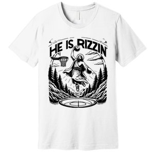 He Is Rizzin Funny Basketball Christian Religious Gift Premium T-Shirt