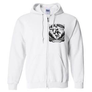 He Is Rizzin Funny Basketball Christian Religious Gift Full Zip Hoodie