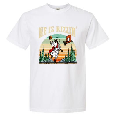 He Is Rizzin Funny Basketball Easter Christian Religious Garment-Dyed Heavyweight T-Shirt