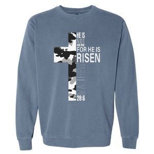 He Is Risen Christian Easter Bible Verse Camo Cross Graphic Garment-Dyed Sweatshirt