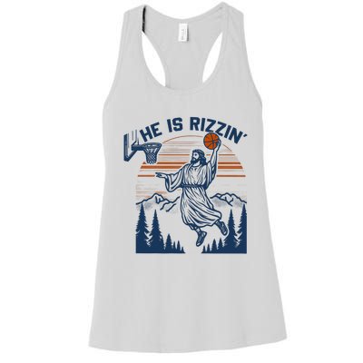 He Is Rizzin Funny Jesus Playing Basketball Women's Racerback Tank