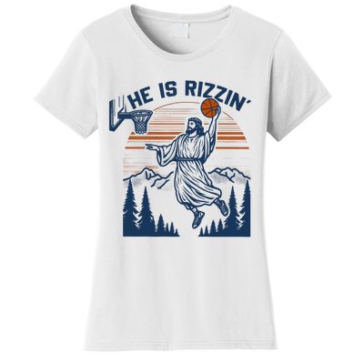 He Is Rizzin Funny Jesus Playing Basketball Women's T-Shirt