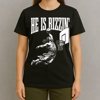 He Is Rizzin Funny Jesus Basketball Meme T-Shirt