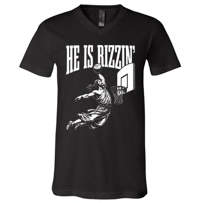 He Is Rizzin Funny Jesus Basketball Meme V-Neck T-Shirt