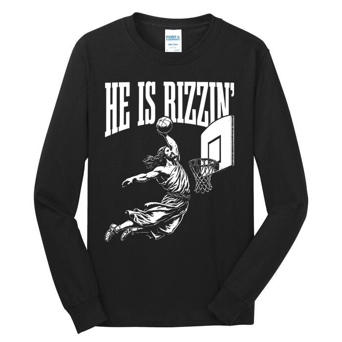 He Is Rizzin Funny Jesus Basketball Meme Tall Long Sleeve T-Shirt