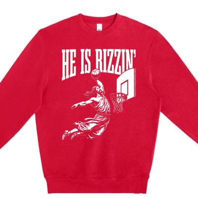 He Is Rizzin Funny Jesus Basketball Meme Premium Crewneck Sweatshirt