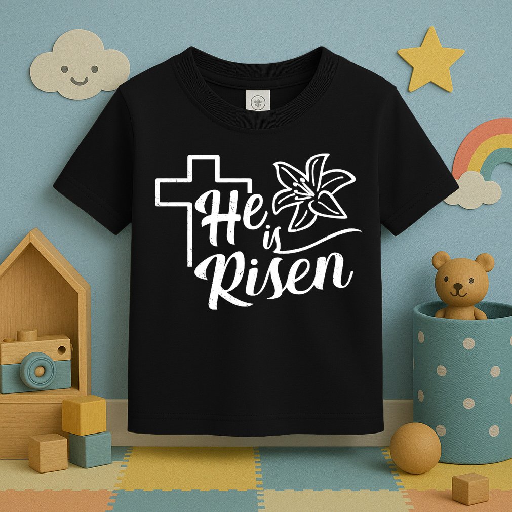 He Is Risen Easter Jesus Cross Toddler T-Shirt