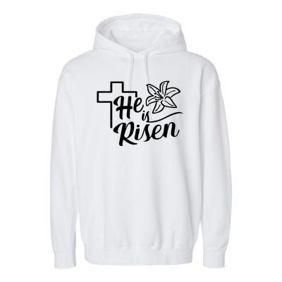 He Is Risen Easter Jesus Cross Garment-Dyed Fleece Hoodie