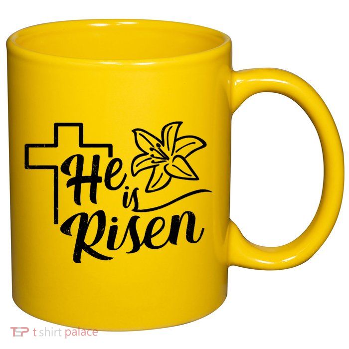 He Is Risen Easter Jesus Cross 11oz C Handle Ceramic Mug