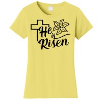 He Is Risen Easter Jesus Cross Women's T-Shirt