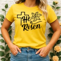 He Is Risen Easter Jesus Cross Womens T-Shirt